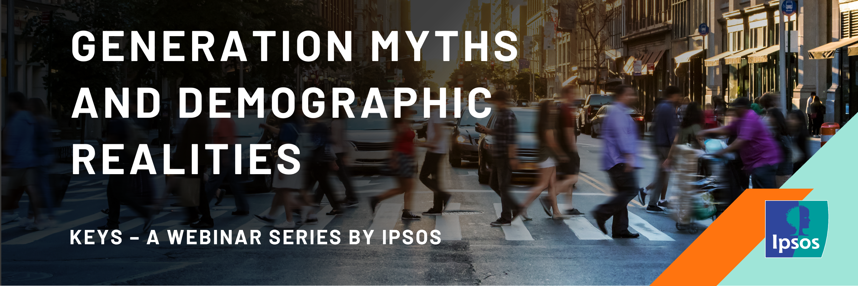 GENERATION MYTHS AND DEMOGRAPHIC REALITIES