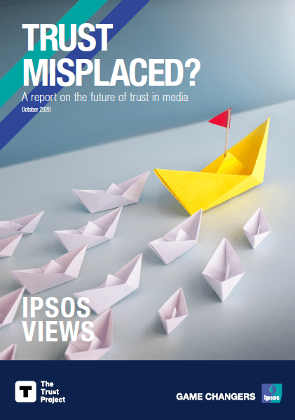 Trust misplaced? | Ipsos | The Trust Project