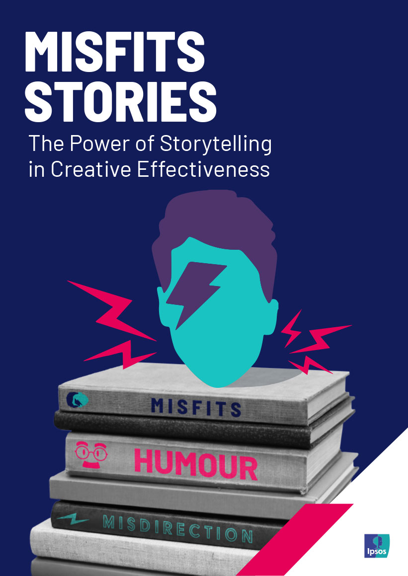 Misfits Stories: The Power of Storytelling in Creative Effectiveness 