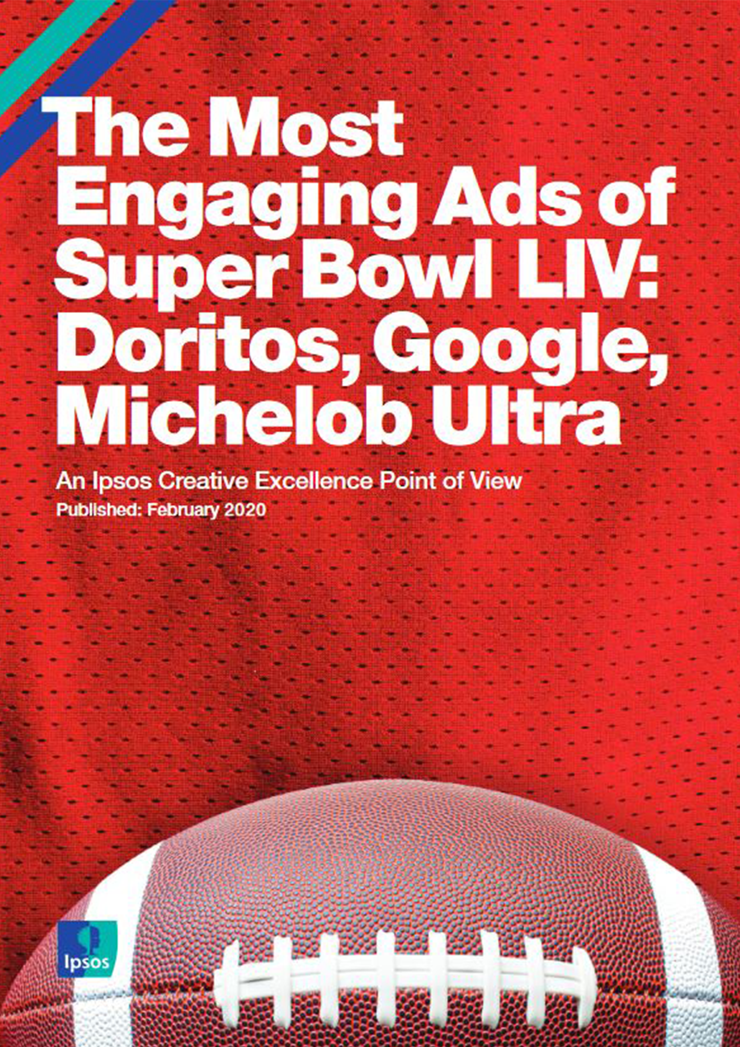 The Most Engaging Ads of Super Bowl LIV: Doritos, Google, Michelob Ultra | Ipsos