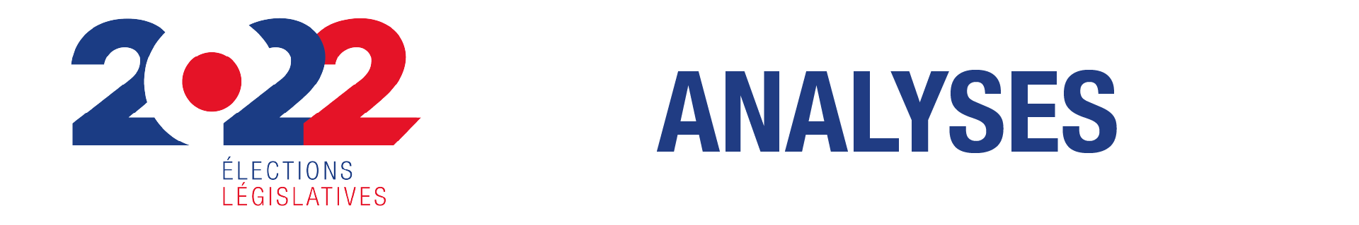 Ipsos | Législatives 2022 | Analyses