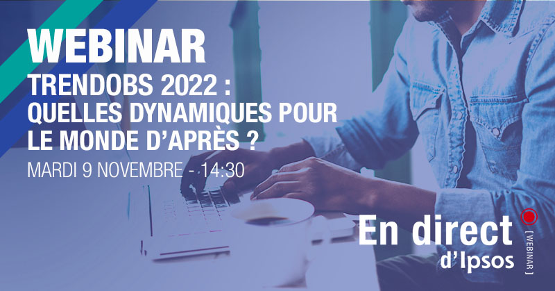 Webinar gratuit Ipsos : Quelles dynamiques pour le monde d'après ?