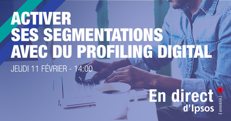 Rejoignez nous pour un webinar gratuit : Activer ses segmentations avec du profiling digital