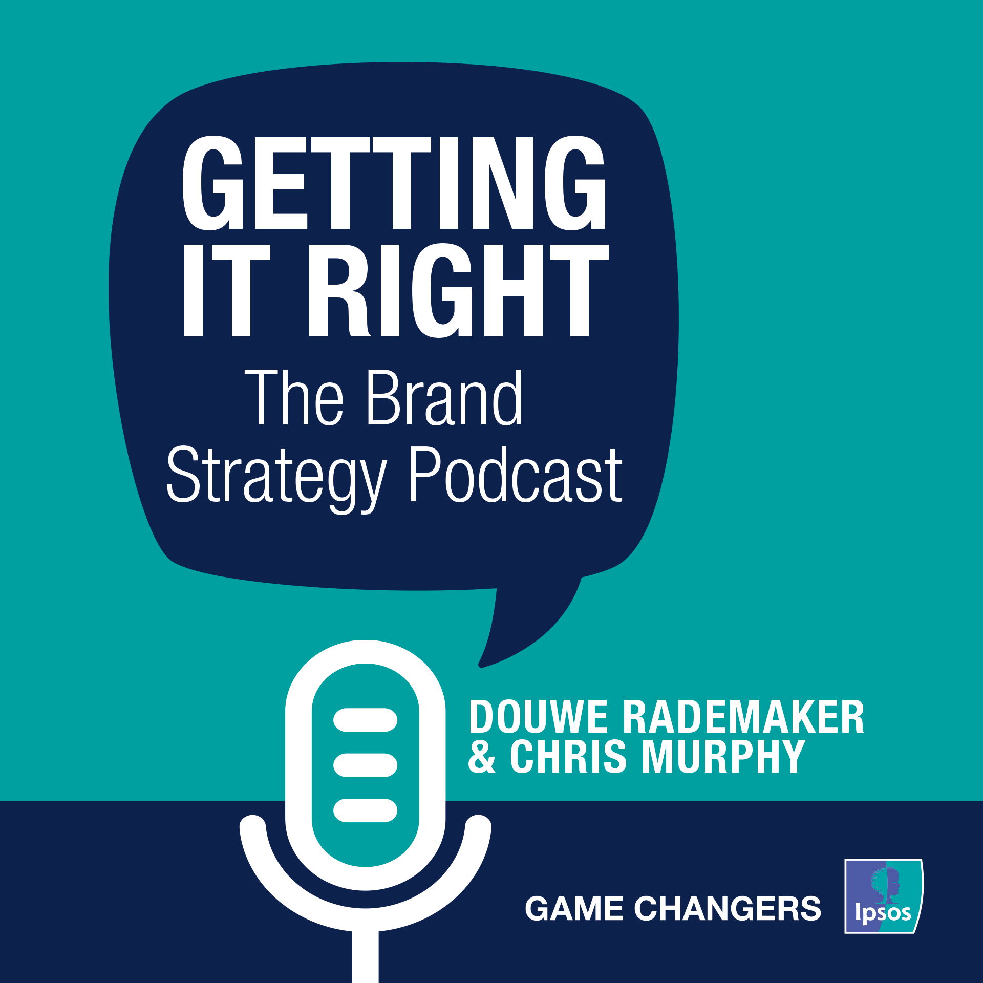 Getting it Right | The Brand Strategy Podcast