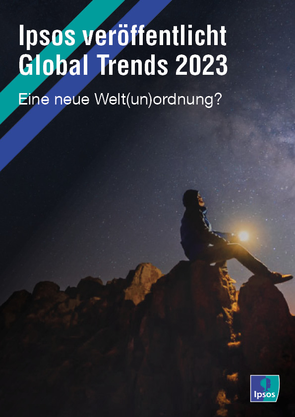 Ipsos veröffentlicht Global Trends 2023: Eine neue Welt(un)ordnung?
