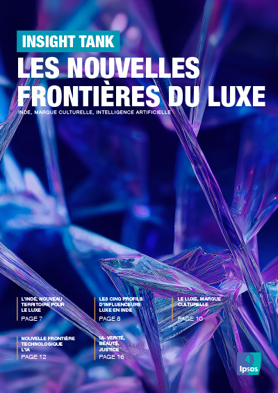 Ipsos | Insight Tank Luxe | Nouvelles frontières du luxe