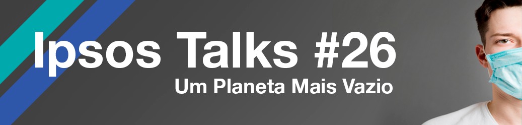 Ipsos Talks #26