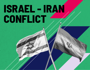 Israel - Iran Conflict
