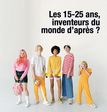 Génération Z : les 15-25 ans, inventeurs du monde d'après ?
