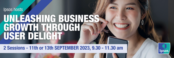 Ipsos Event Banner Image Singapore - Unleashing Business Growth Through User Delight - UX
