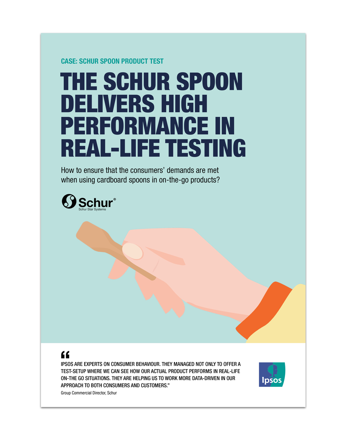 SCHUR: The Schur spoon delivers high performance in real-life testing