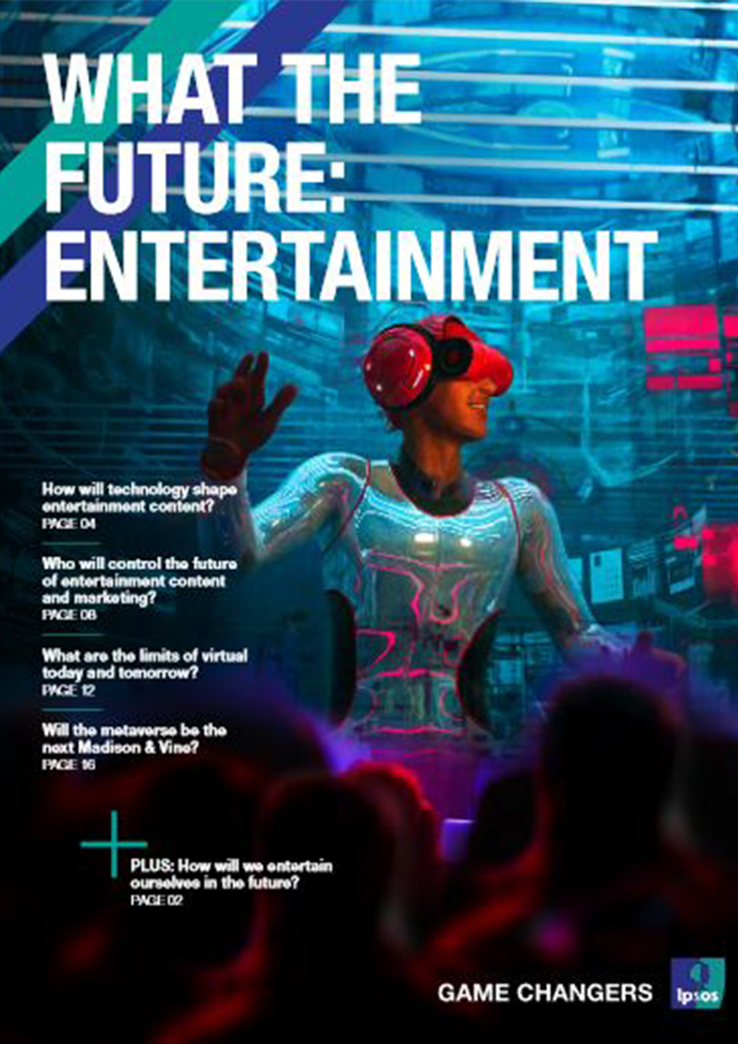 What the future - Entertainment | Ipsos