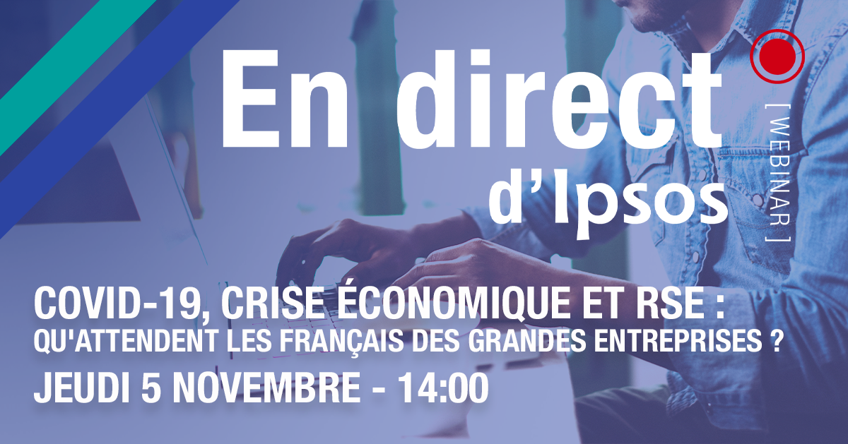 Webinar Ipsos Covid-19, crise économique et RSE