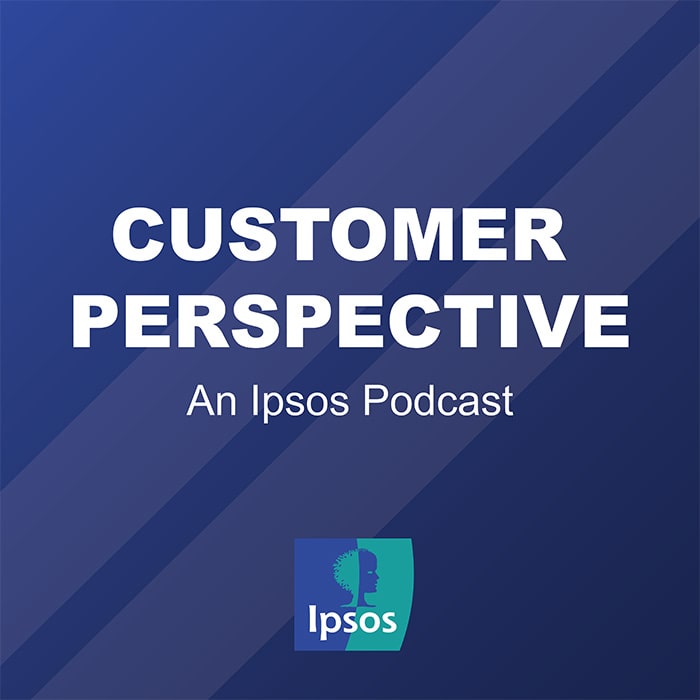 Customer Perspective: an Ipsos podcast | CX | Mystery Shopping