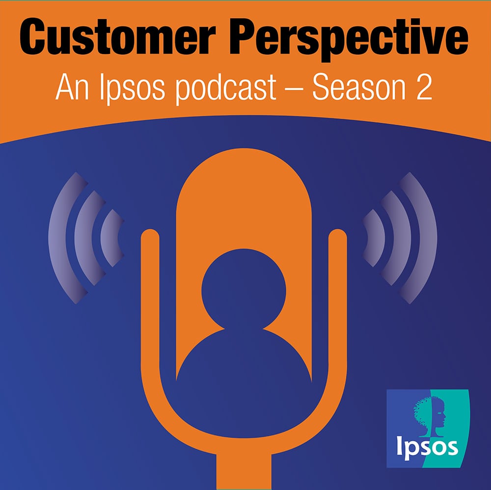 Customer Perspective: an Ipsos podcast | CX | Mystery Shopping | Retail