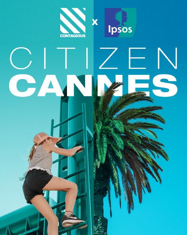 Ipsos | Cannes Lions | Citizen Cannes