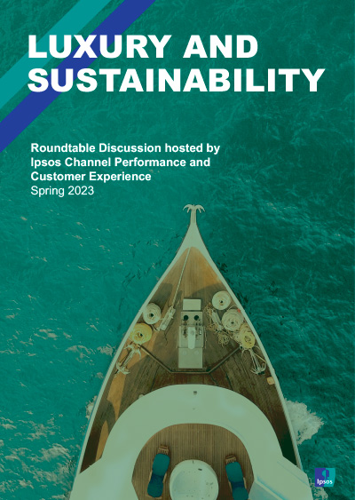 Ipsos | Luxury roundtable | Luxury and Sustainability