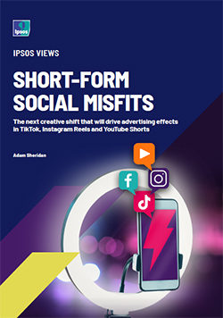 Ipsos Views: Short Form Social Misfits