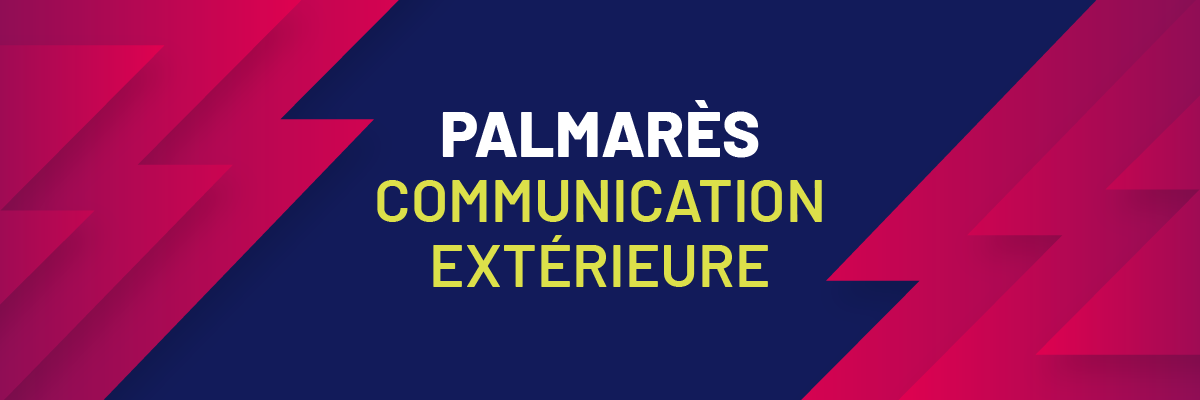 Palmarès de la Publicité 2025 - Communication extérieure