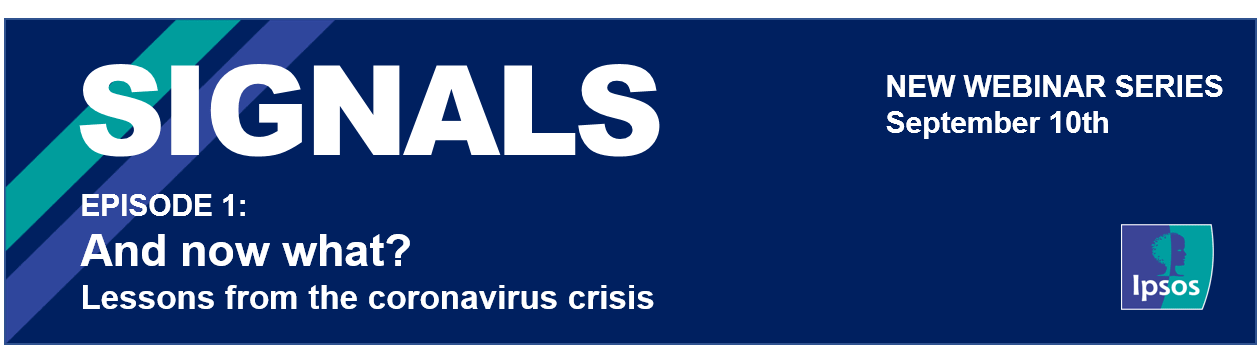 Signals #10 | Coronavirus | Covid-19 | What's next? | Ipsos
