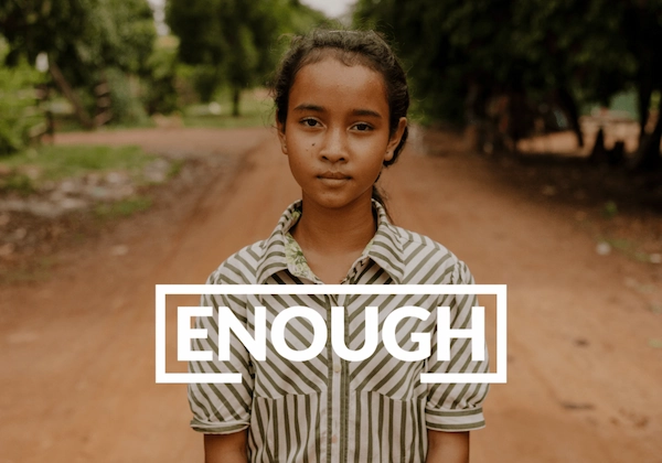 World Vision | ENOUGH