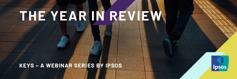 The Year in Review 2025: An Ipsos KEYS Webinar