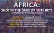 Africa: Sure Bet or Shot in the Dark?