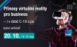 Přínosy virtuální reality pro business – i v době C-19 a po