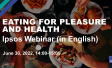 Ipsos Webinar - Eating for Pleasure and Health