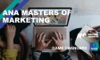 ANA Masters of Marketing