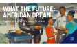 [WEBINAR] What the Future: American Dream