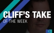 Cliff's Take 