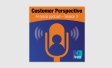 Customer Perspective: An Ipsos podcast | Customer Experience | Mystery Shopping
