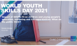 World Youth Skills day 2021