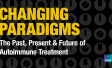 Changing Paradigms: The Past, Present & Future of Autoimmune Treatment
