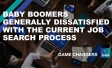 Baby Boomers generally dissatisfied with the current job search process