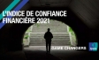 L’indice de confiance financière 2021