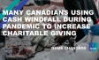 Many Canadians Using Cash Windfall During Pandemic to Increase Charitable Giving