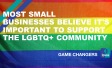 The text, "Most small businesses believe it's important to support the LGBTQ+ community".