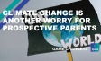 Climate change is another worry for prospective parents