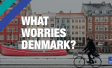 What Worries Denmark - November 2022 | Ipsos Denmark