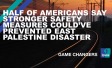 The words "Half of Americans say stronger safety measures could’ve prevented East Palestine disaster "