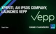 Xperiti, an Ipsos company, launches Vepp (vepp.app): a SaaS solution providing the technological infrastructure for fully compliant, multi-layered and real-time verification for quality B2B market research