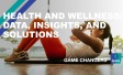 Health and Wellness: Data, insights, and solutions 