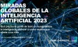 Miradas Globales de la Inteligencia Artificial