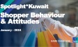 Spotlight*Kuwait – Shopper Behaviour & Attitudes 