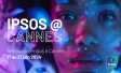Ipsos @ Cannes Lions 2024