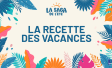 La recette des vacances 