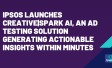Ipsos launches Creative|Spark AI, an ad testing solution generating actionable insights within minutes