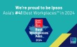 Ipsos ranked 41st Best Workplaces in Asia™ 2024